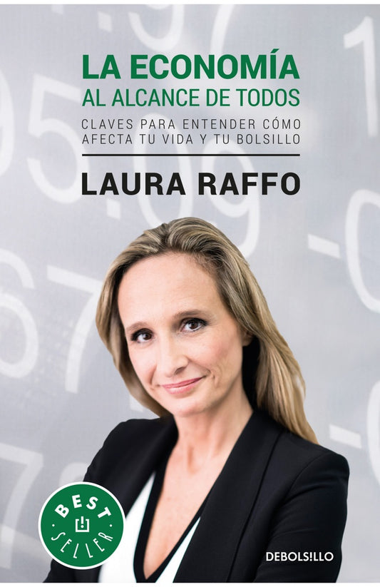 La economía al alcance de todos | LAURA RAFFO