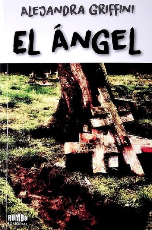 El ángel | Alejandra Griffini