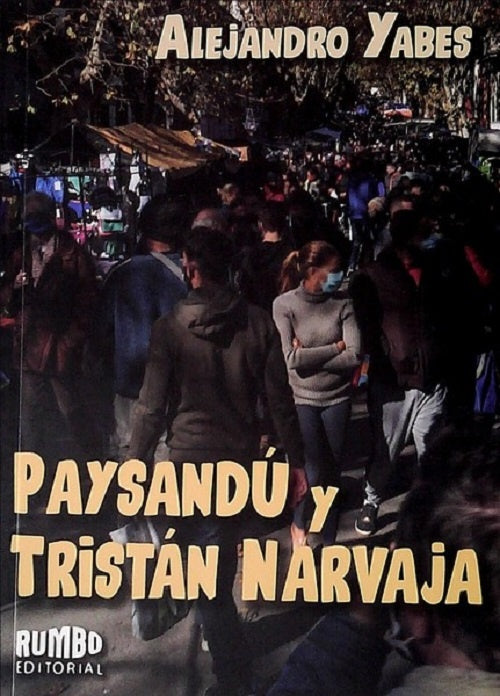 Paysandú y Tristán Narvaja | ALEJANDRO YABES
