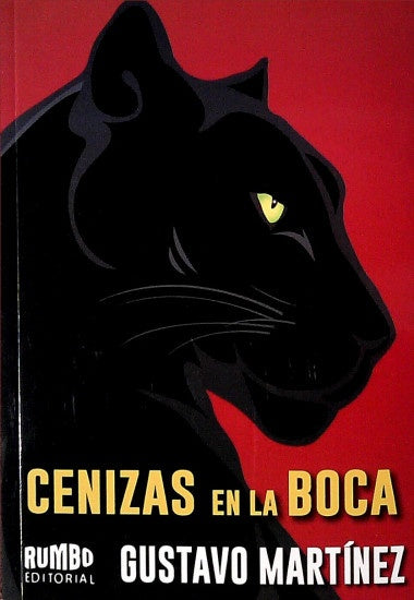 Cenizas en la boca | Gustavo Martínez
