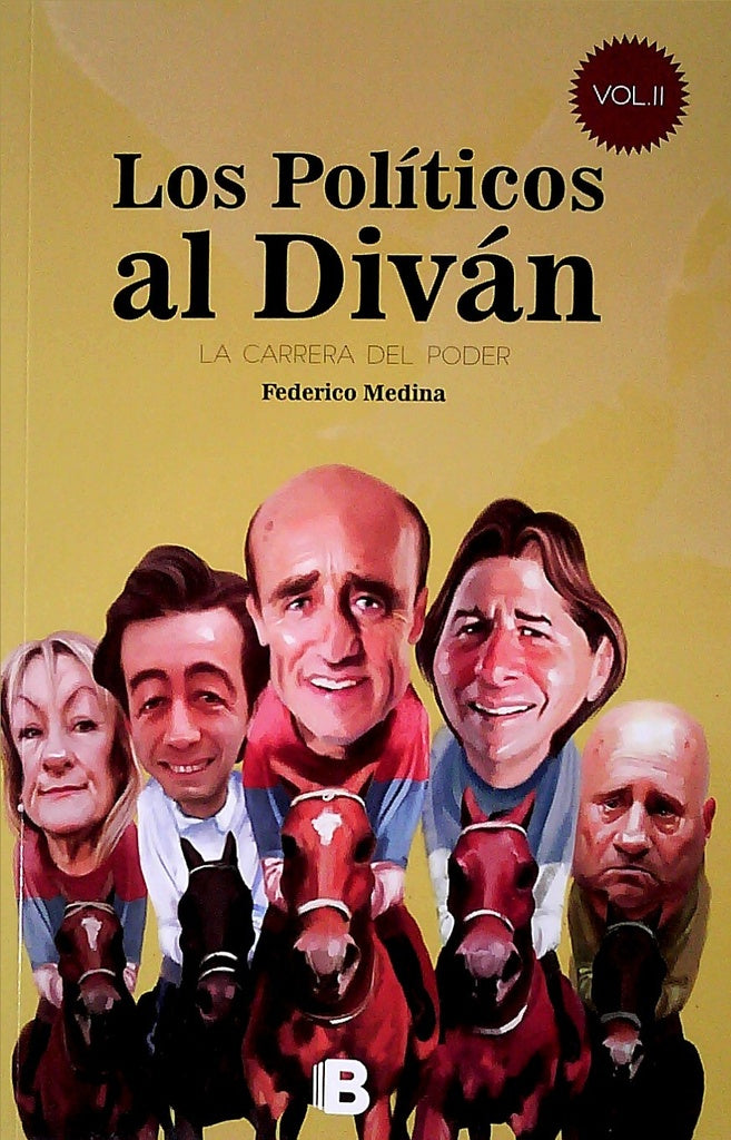 Los políticos al Diván 2 | FEDERICO MEDINA