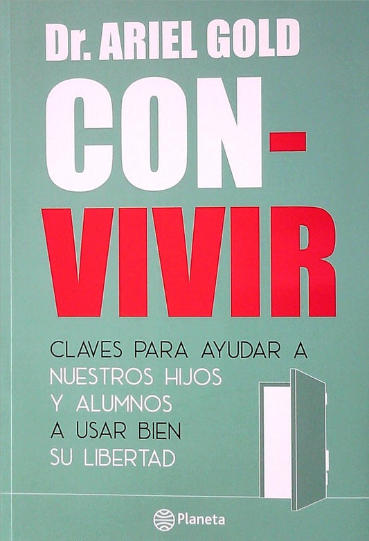 Con-vivir | Dr. Ariel Gold