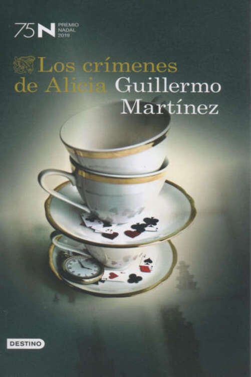 Los crímenes de Alicia | Guillermo Martínez