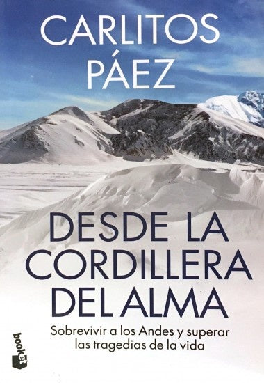 Desde la cordillera del alma | Carlitos Páez