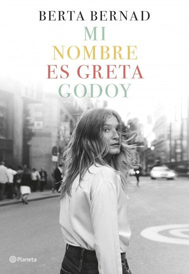 Mi nombre es Greta Godoy | BERTA BERNARD