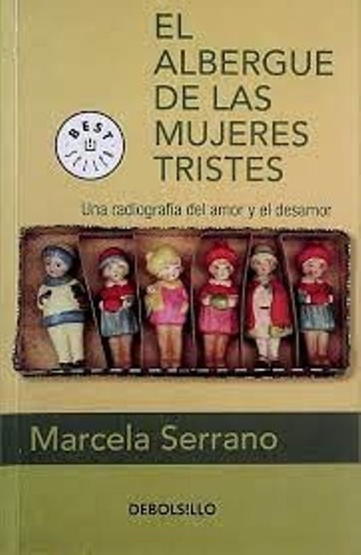 El albergue de las mujeres tristes | Marcela Serrano