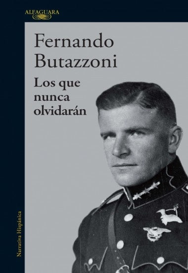 Los que nunca olvidarán | Fernando Butazzoni