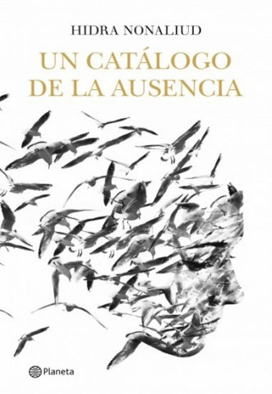 Un catálogo de la ausencia | HIDRA NONALIUD