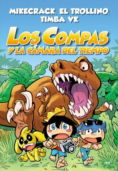 Los Compas 3. Los Compas y la cámara del tiempo | VK, Mikecrack y otros