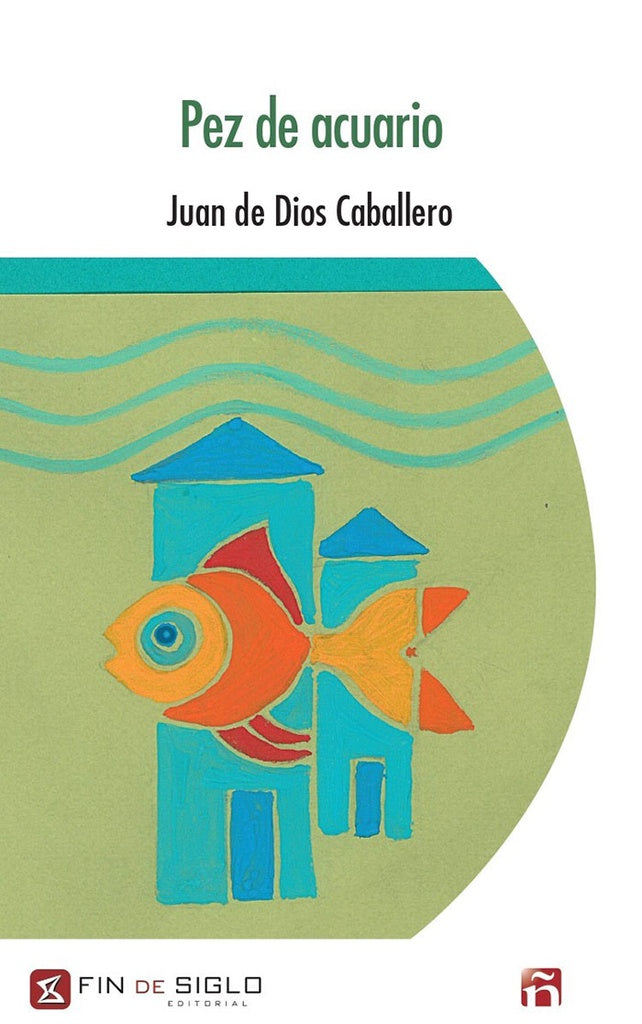 Pez de acuario | JUAN DE DIOS CABELLO
