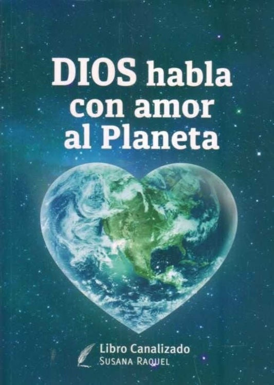 Dios habla con amor al planeta | Susana Raquel