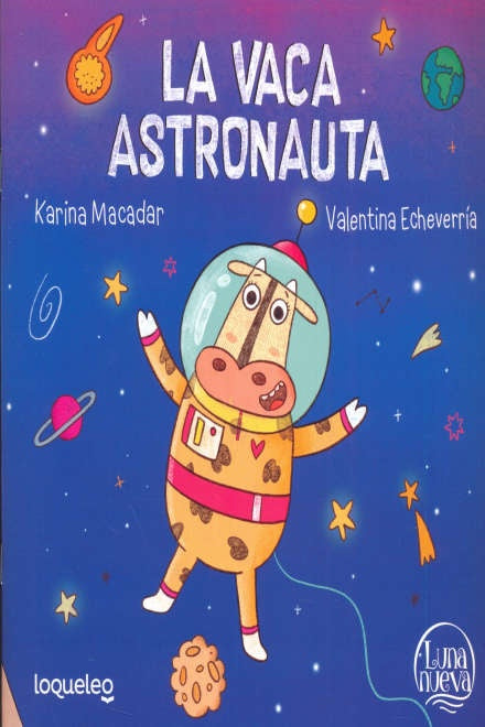 La vaca astronauta | Varios autores