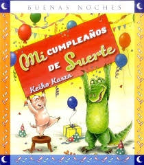 Mi cumpleaños de suerte
 | KEIKO KASZA