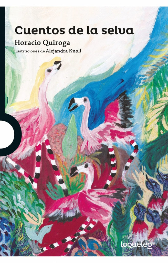Cuentos de la selva | HORACIO QUIROGA