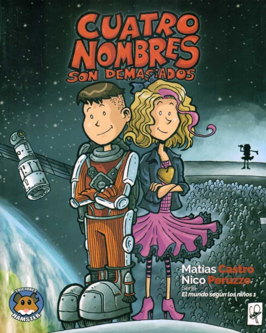 Cuatro nombres son demasiados | MATIAS CASTRO - NICO PERUZZO