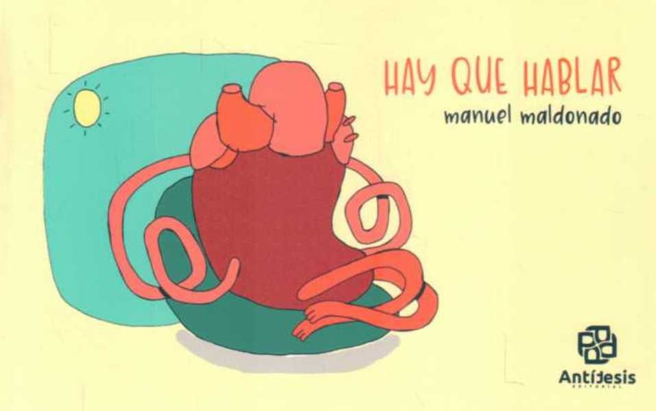Hay que hablar | Manuel Maldonado