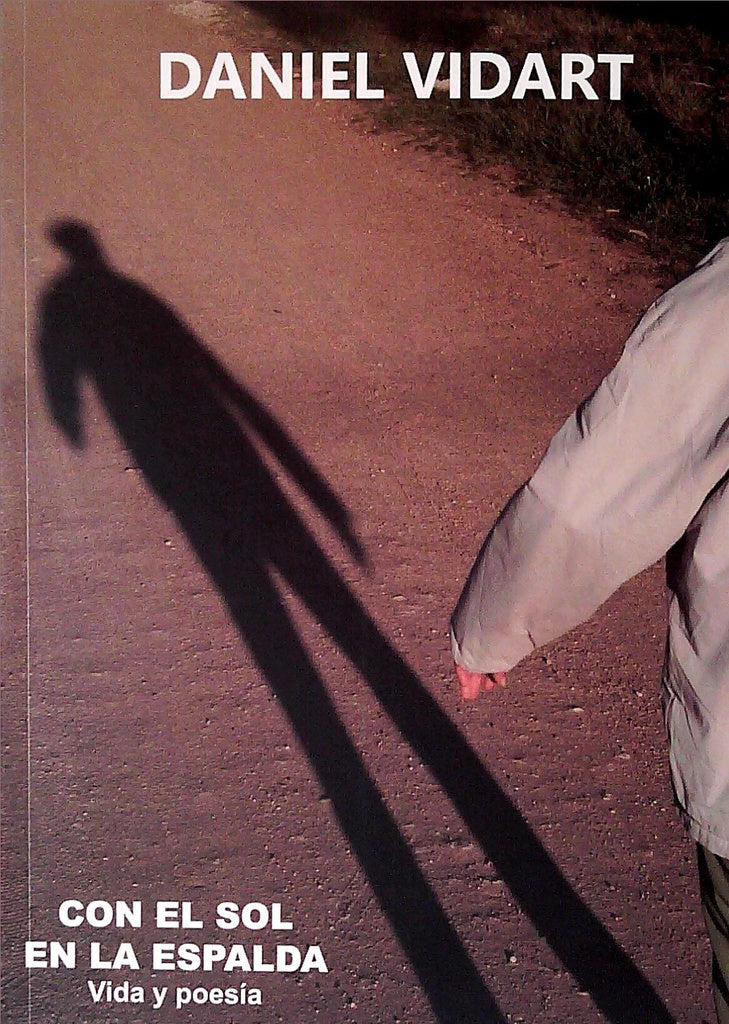 Con el sol en la espalda | DANIEL VIDART