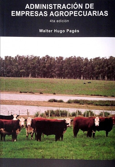 Administración de empresas agropecuarias | Walter Hugo Pagés
