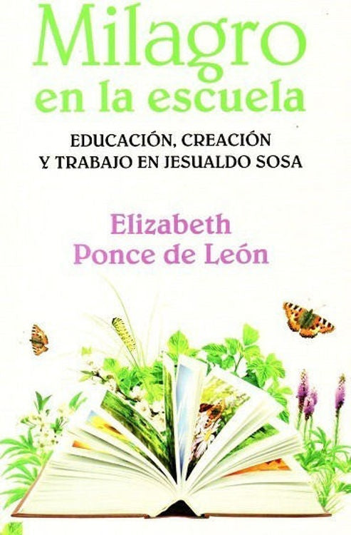 MILAGRO EN LA ESCUELA | ELIZABETH PONCE DE LEON