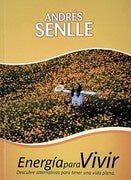 Energía para vivir | Andrés Senlle