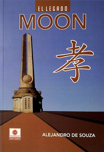 El legado Moon | Alejandro De Souza