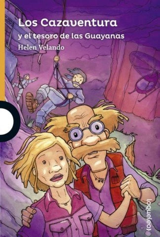 LOS CAZAVENTURA 4 - GUAYANAS | Helen Velando