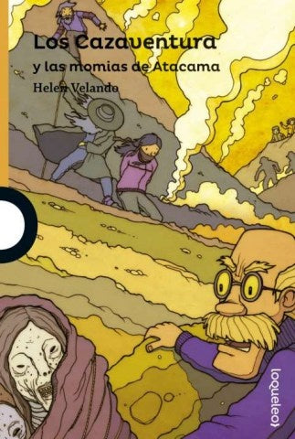 LOS CAZAVENTURA 5 - ATACAMA | Helen Velando