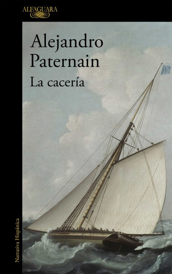 La cacería | Alejandro Paternain