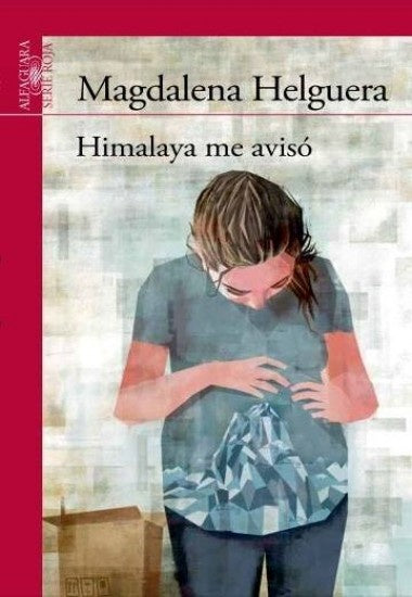 HIMALAYA ME AVISO | MAGDALENA HELGUERA