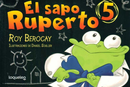 El sapo Ruperto - Cómic 5 | Roy Berocay