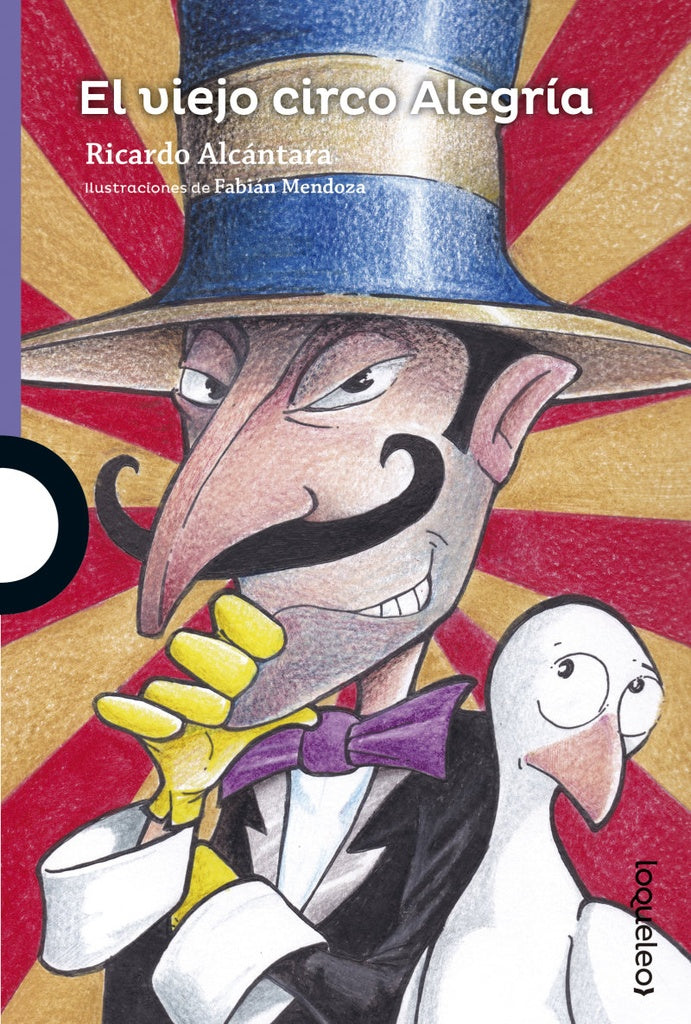 El viejo circo Alegría | Ricardo Alcántara
