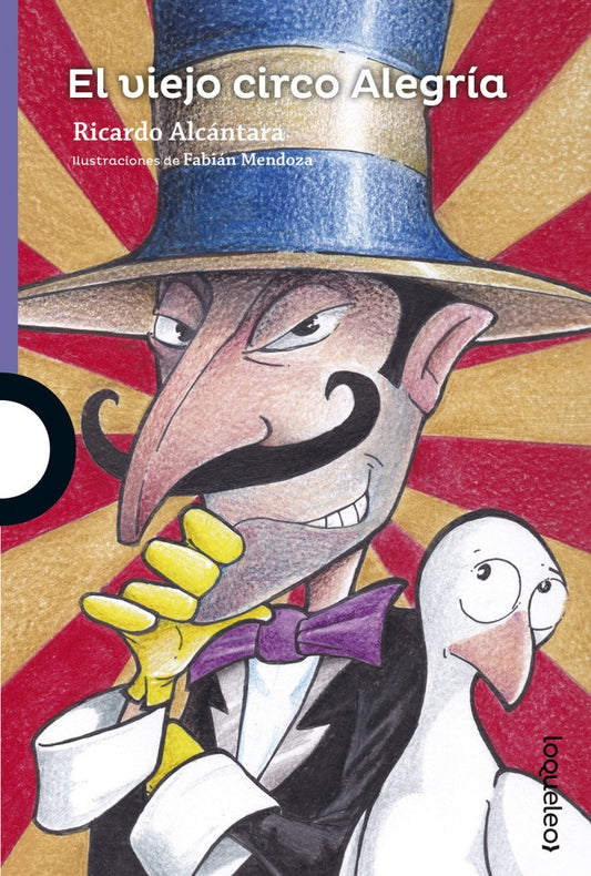 El viejo circo Alegría | Ricardo Alcántara