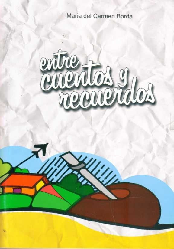 Entre cuentos y recuerdos | MARIA DEL CARMEN BORDA