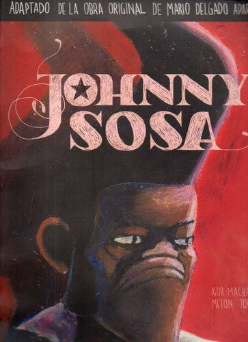 Johnny Sosa | Machado, Joffily
