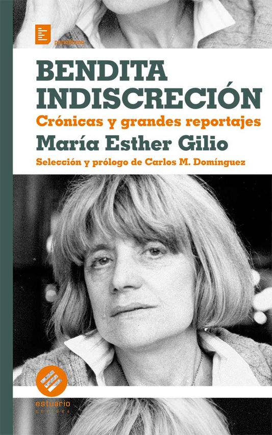 Bendita indiscreción | MARIA ESTHER GILIO