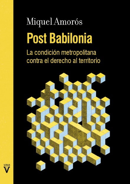 Post Babilonia | Miquel Amorós