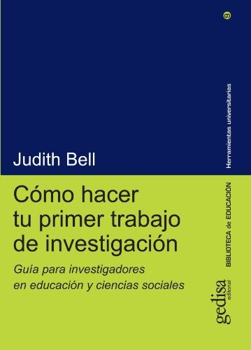 Cómo hacer tu primer trabajo de investigación | JUDITH BELL