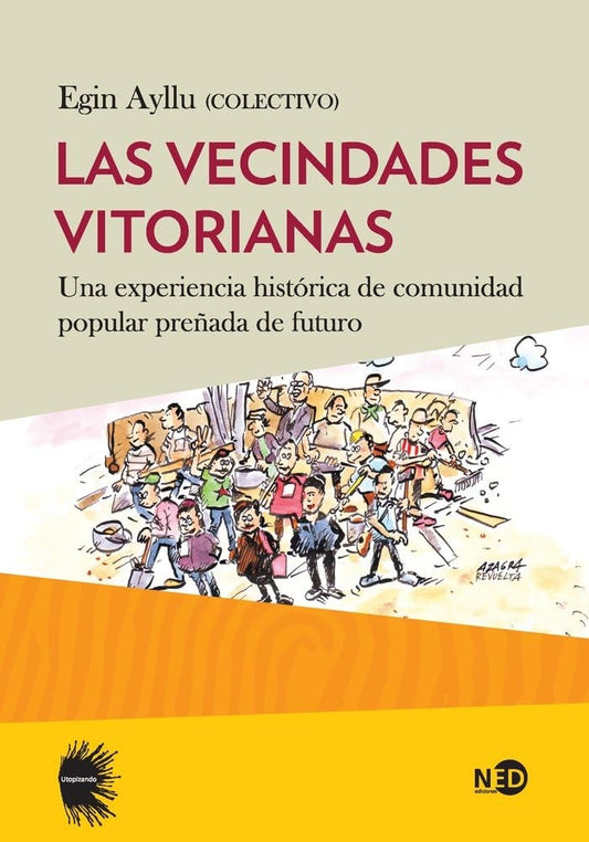 Las vecindades vitorianas | COLECTIVO EGIN AYLLU