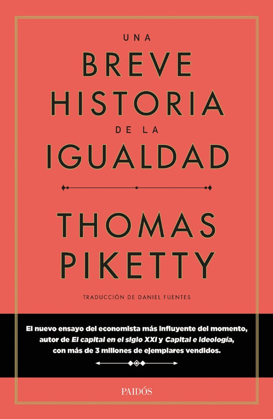 Una breve historia de la igualdad | THOMAS PIKETTY