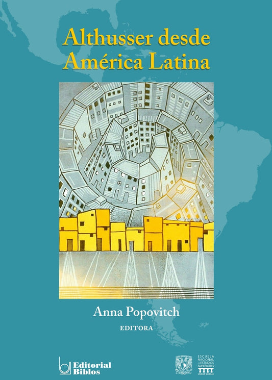 Althusser desde América Latina | Anna (ed.) Popovitch