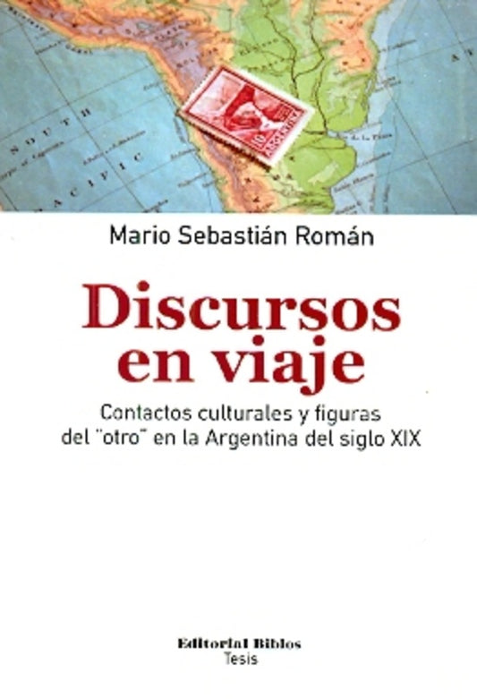 Discursos en viaje | Mario Sebastián Román