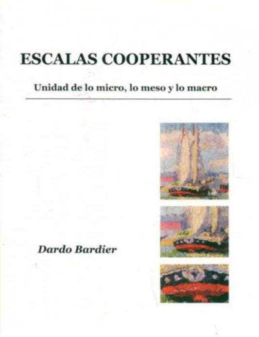 Escalas cooperantes | DARDO BARDIER