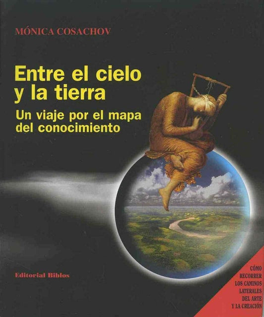 Entre el cielo y la tierra | Mónica Cosachov