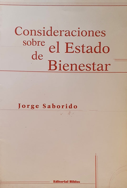 Consideraciones sobre el Estado de bienestar | JORGE SABORIDO