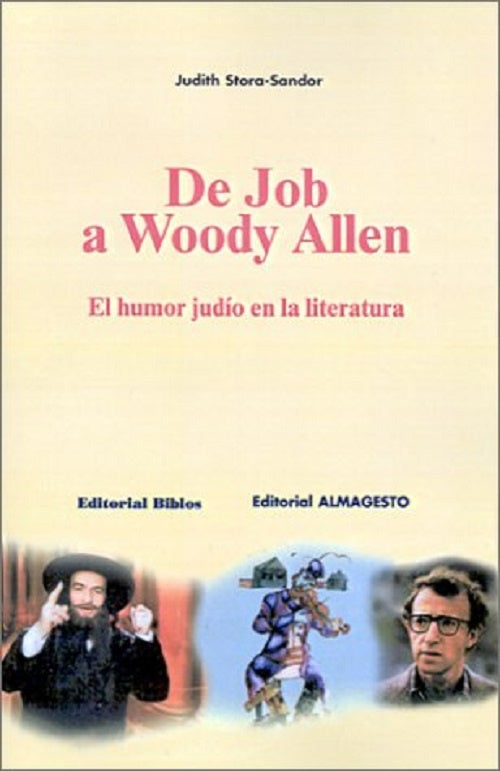 De Job a Woody Allen | J StoraSander