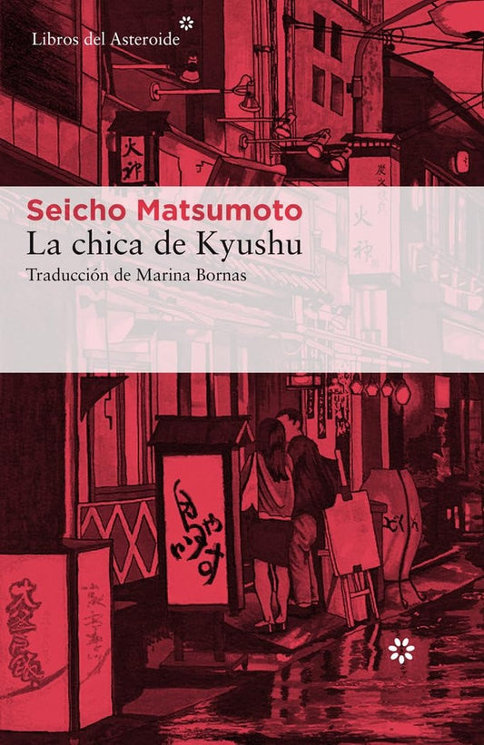 La chica de Kyushu | SEICHO MATSUMOTO