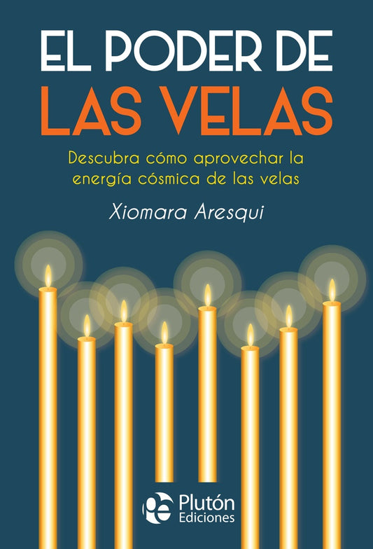 El Poder de las Velas | Xiomara Aresqui