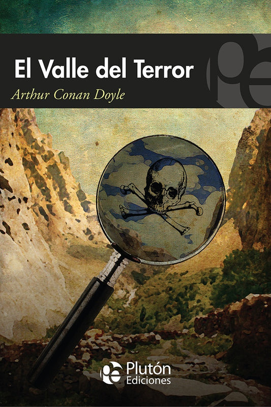 El Valle del Terror | SIR ARTHUR CONAN DOYLE