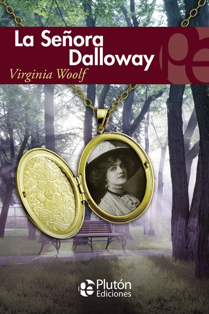 La Señora Dalloway | VIRGINIA WOOLF