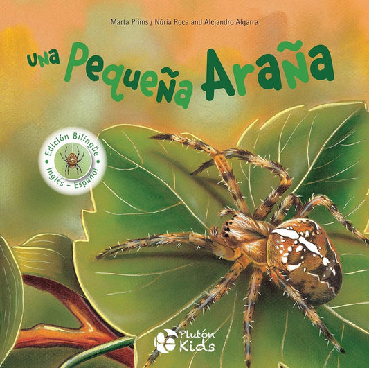 Una Pequeña Araña. Serie Grandes y Pequeños. Bilingüe | Núria Roca